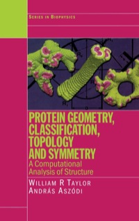 Titelbild: Protein Geometry, Classification, Topology and Symmetry 1st edition 9780367836504