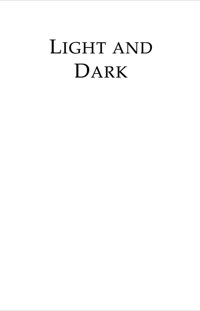 Cover image: Light and Dark 1st edition 9780750308748