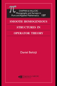 Cover image: Smooth Homogeneous Structures in Operator Theory 1st edition 9781584886174