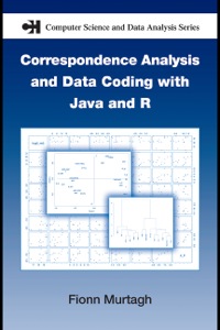 Imagen de portada: Correspondence Analysis and Data Coding with Java and R 1st edition 9781584885283