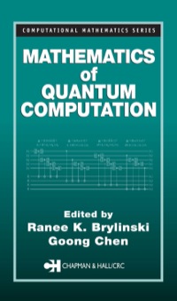 Imagen de portada: Mathematics of Quantum Computation 1st edition 9780367413330