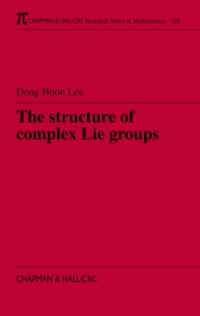 Omslagafbeelding: The Structure of Complex Lie Groups 1st edition 9781138454279