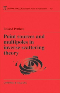 صورة الغلاف: Point Sources and Multipoles in Inverse Scattering Theory 1st edition 9781138404113
