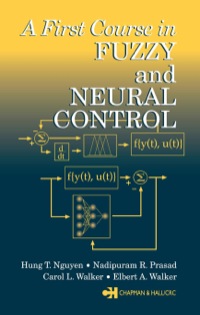 Titelbild: A First Course in Fuzzy and Neural Control 1st edition 9781584882442