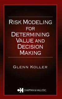 Imagen de portada: Risk Modeling for Determining Value and Decision Making 1st edition 9781584881674