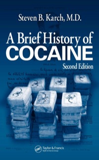 Imagen de portada: A Brief History of Cocaine 2nd edition 9780849397752