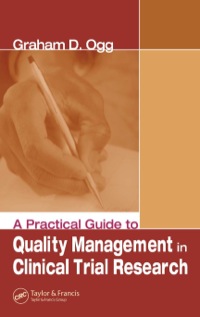 表紙画像: A Practical Guide to Quality Management in Clinical Trial Research 1st edition 9780849397226