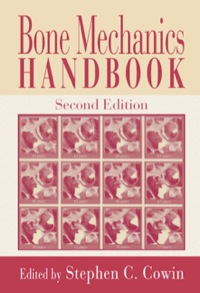 Cover image: Bone Mechanics Handbook 2nd edition 9780849391170