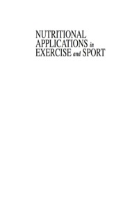 صورة الغلاف: Nutritional Applications in Exercise and Sport 1st edition 9780849381997