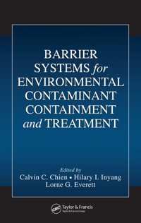 Imagen de portada: Barrier Systems for Environmental Contaminant Containment and Treatment 1st edition 9780849340406