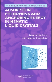 Cover image: Adsorption Phenomena and Anchoring Energy in Nematic Liquid Crystals 1st edition 9780367392420