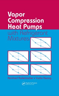 Imagen de portada: Vapor Compression Heat Pumps with Refrigerant Mixtures 1st edition 9780849334894
