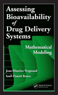 صورة الغلاف: Assessing Bioavailablility of Drug Delivery Systems 1st edition 9780849330445