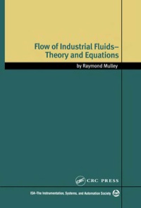 Imagen de portada: Flow of Industrial Fluids 1st edition 9780849327674