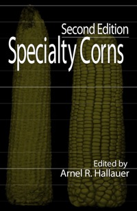 Cover image: Specialty Corns 2nd edition 9780849323775