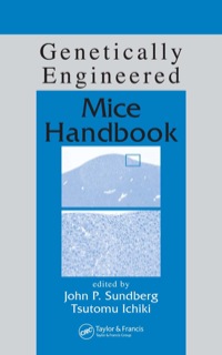 Cover image: Genetically Engineered Mice Handbook 1st edition 9780849322204