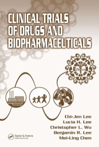 Imagen de portada: Clinical Trials of Drugs and Biopharmaceuticals 1st edition 9780849321856
