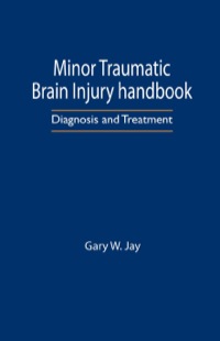 Cover image: Minor Traumatic Brain Injury Handbook 1st edition 9780849319556