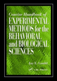 Omslagafbeelding: Concise Handbook of Experimental Methods for the Behavioral and Biological Sciences 1st edition 9780849311048