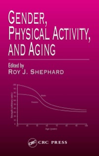 Cover image: Gender, Physical Activity, and Aging 1st edition 9780849310270