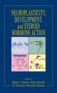 表紙画像: Neuroplasticity, Development, and Steroid Hormone Action 1st edition 9780849309625