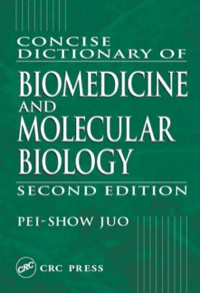 صورة الغلاف: Concise Dictionary of Biomedicine and Molecular Biology 2nd edition 9780849309403