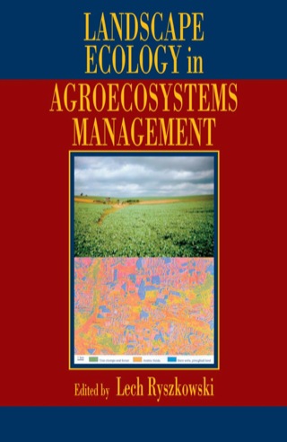 Cover image: Landscape Ecology in Agroecosystems Management 1st edition 9780849309199