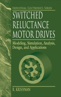 表紙画像: Switched Reluctance Motor Drives 1st edition 9780849308383