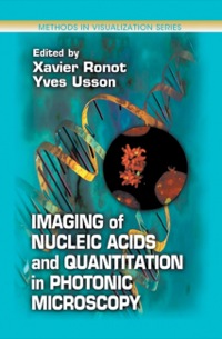 Immagine di copertina: Imaging of Nucleic Acids and Quantitation in Photonic Microscopy 1st edition 9780849308178