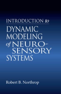 Titelbild: Introduction to Dynamic Modeling of Neuro-Sensory Systems 1st edition 9780849308147