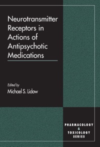 Omslagafbeelding: Neurotransmitter Receptors in Actions of Antipsychotic Medications 1st edition 9780849307447