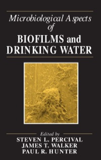 Cover image: Microbiological Aspects of Biofilms and Drinking Water 1st edition 9780367578978