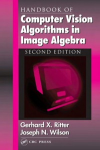 Cover image: Handbook of Computer Vision Algorithms in Image Algebra 2nd edition 9780849300752