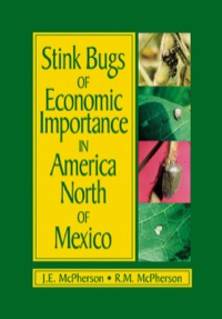 表紙画像: Stink Bugs of Economic Importance in America North of Mexico 1st edition 9780849300714