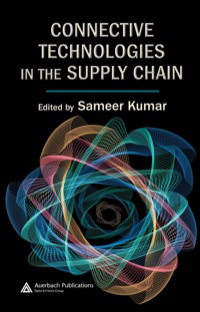 Omslagafbeelding: Connective Technologies in the Supply Chain 1st edition 9781420043495