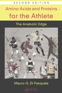 Imagen de portada: Amino Acids and Proteins for the Athlete: The Anabolic Edge 2nd edition 9781420043808