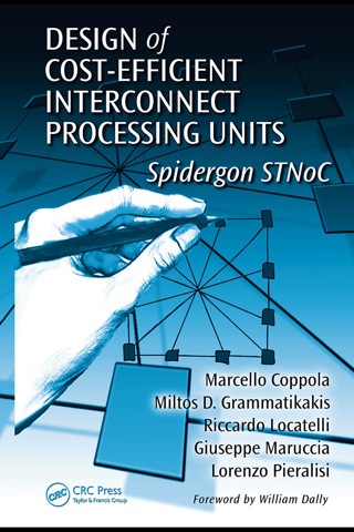 Imagen de portada: Design of Cost-Efficient Interconnect Processing Units 1st edition 9781420044713