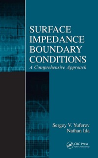 表紙画像: Surface Impedance Boundary Conditions 1st edition 9781420044898