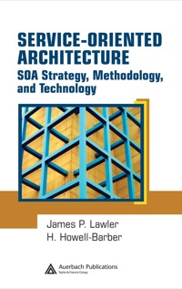 Cover image: Service-Oriented Architecture 1st edition 9781420045000