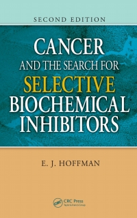 Cover image: Cancer and the Search for Selective Biochemical Inhibitors 2nd edition 9780367388935