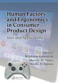Cover image: Human Factors and Ergonomics in Consumer Product Design 1st edition 9781420046243
