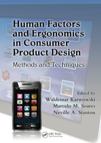 Cover image: Human Factors and Ergonomics in Consumer Product Design 1st edition 9781420046281