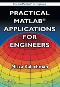 Immagine di copertina: Practical MATLAB Applications for Engineers 1st edition 9781420047769
