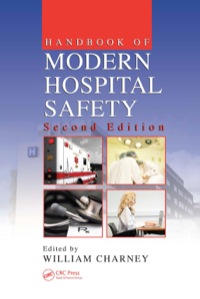 صورة الغلاف: Handbook of Modern Hospital Safety 2nd edition 9781420047851