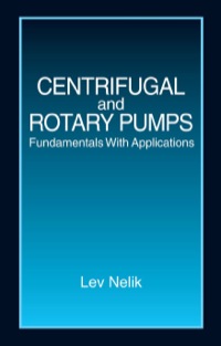 صورة الغلاف: Centrifugal & Rotary Pumps 1st edition 9780849307010
