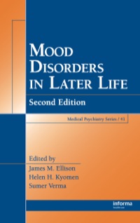 صورة الغلاف: Mood Disorders in Later Life 2nd edition 9781420053296
