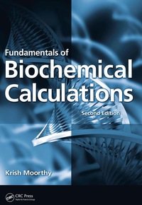 Cover image: Fundamentals of Biochemical Calculations 2nd edition 9781138407022