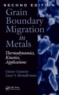 Cover image: Grain Boundary Migration in Metals 2nd edition 9781420054354