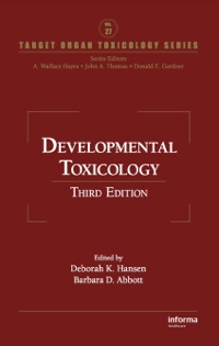 Cover image: Developmental Toxicology 3rd edition 9781420054378