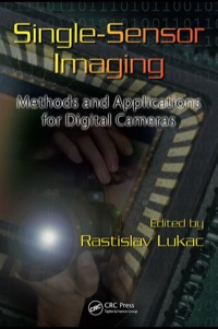 表紙画像: Single-Sensor Imaging 1st edition 9781420054521